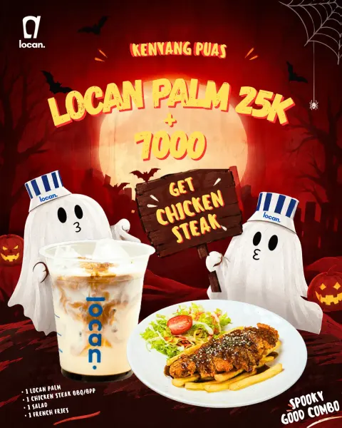 Poster promo Kenyang Puas: Locan Palm Rp25.000 + Rp7.000 dapat chicken steak